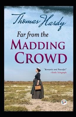Book cover for Far from the Madding Crowd Illustrated Edition