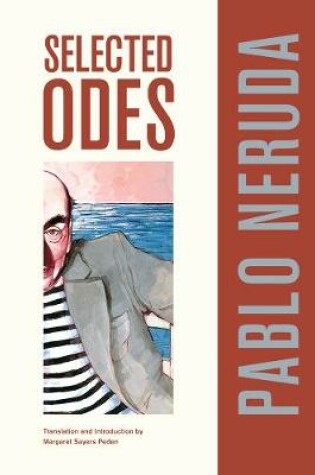 Cover of Selected Odes of Pablo Neruda
