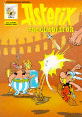 Book cover for ASTERIX THE GLADIATOR BK 6