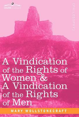Book cover for A Vindication of the Rights of Women & a Vindication of the Rights of Men