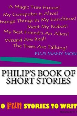 Cover of Philip's Book Of Short Stories