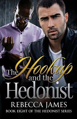 Book cover for The Hookup and the Hedonist