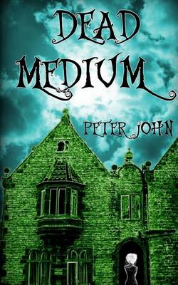 Book cover for Dead Medium