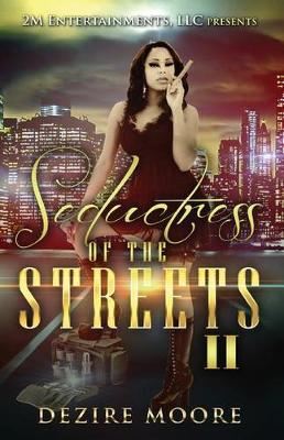 Book cover for Seductress of the Streets II