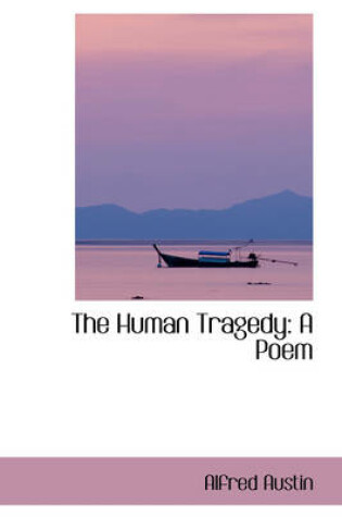 Cover of The Human Tragedy