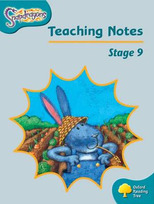 Book cover for Oxford Reading Tree Snapdragons Level 9 Teaching Notes