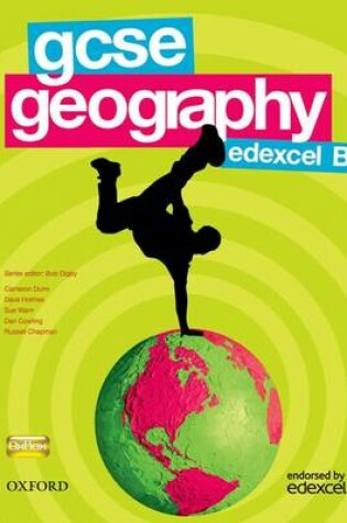 Cover of GCSE Geography for Edexcel B Student Book