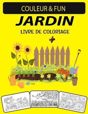 Book cover for Jardin Livre de Coloriage