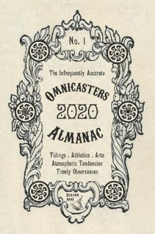 Cover of The Infrequently Accurate Omnicasters Almanac