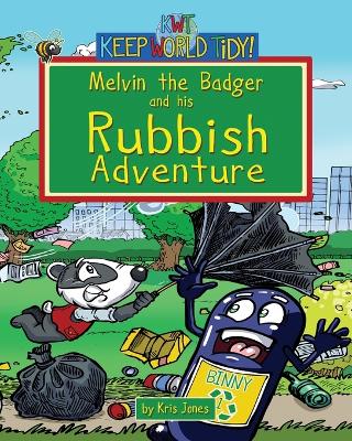 Book cover for Melvin and his Rubbish Adventure