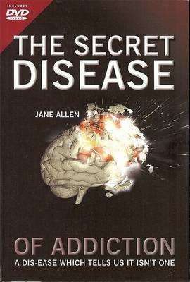 Book cover for The Secret Disease of Addiction