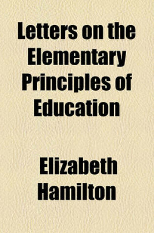 Cover of Letters on the Elementary Principles of Education