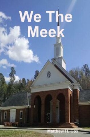 Cover of We The Meek