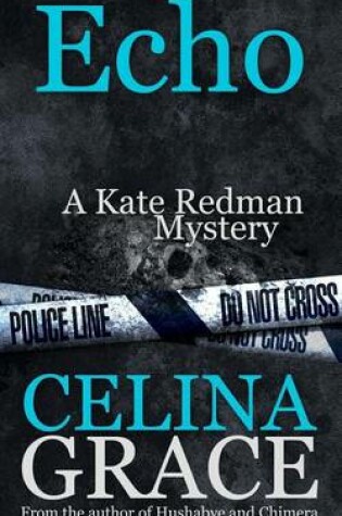 Cover of Echo (A Kate Redman Mystery