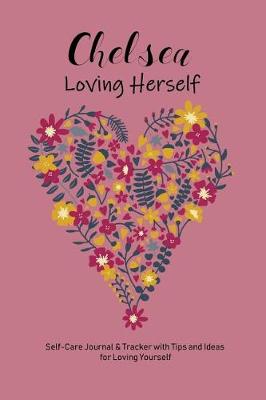 Book cover for Chelsea Loving Herself