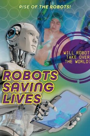 Cover of Robots Saving Lives