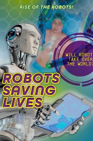 Cover of Robots Saving Lives