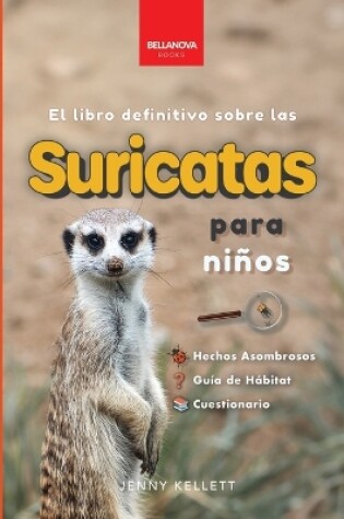 Cover of Suricatas El Libro Definitivo para Niños