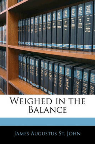 Cover of Weighed in the Balance