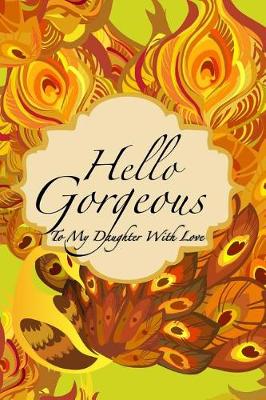 Book cover for Hello Gorgeous