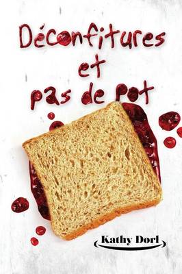 Book cover for Déconfitures et pas de pot
