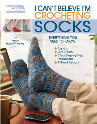 Book cover for I Can't Believe I'm Crocheting Socks