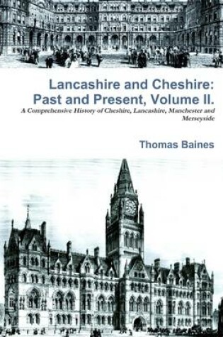 Cover of Lancashire & Cheshire: Past and Present. Volume 2.