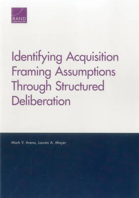 Book cover for Identifying Acquisition Framing Assumptions Through Structured Deliberation