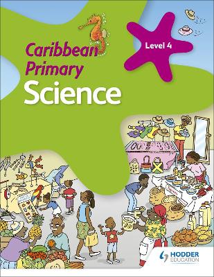 Book cover for Caribbean Primary Science Book 4