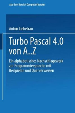 Cover of Turbo Pascal 4.0 von A. Z