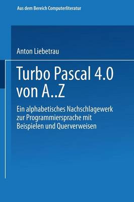 Book cover for Turbo Pascal 4.0 von A. Z