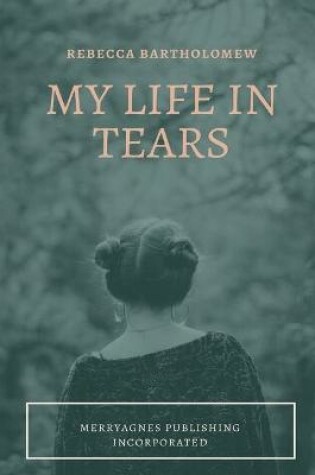 Cover of My Life in Tears