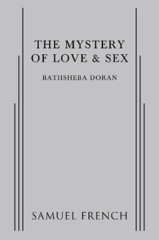 Cover of The Mystery of Love & Sex