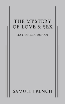 Book cover for The Mystery of Love & Sex