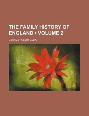 Book cover for The Family History of England (Volume 2)