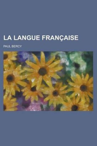 Cover of La Langue Francaise