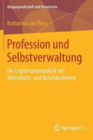 Cover of Profession Und Selbstverwaltung