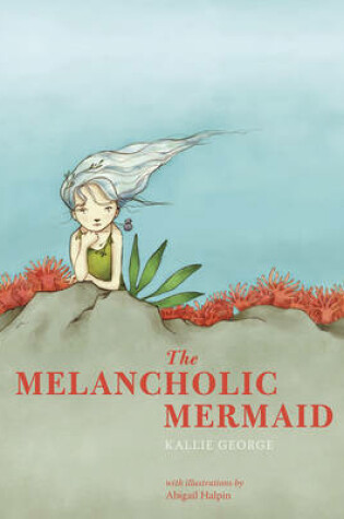 Cover of The Melancholic Mermaid