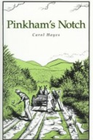 Cover of Pinkham's Notch