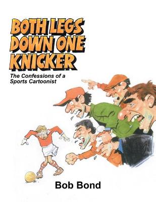 Book cover for Both Legs Down One Knicker