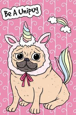 Cover of Journal Notebook For Dog Lovers Unicorn Pug - Pink