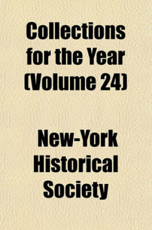 Cover of Collections for the Year (Volume 24)