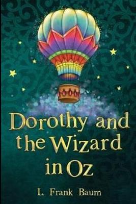 Book cover for Dorothy and the Wizard inDorothy and the Wizard in Oz Annotated Oz Annotated