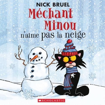 Book cover for Méchant Minou n'Aime Pas La Neige