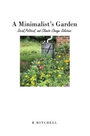 Cover of A Minimalist's Garden