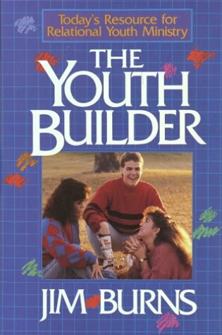 Cover of Youth Builder Burns Jim