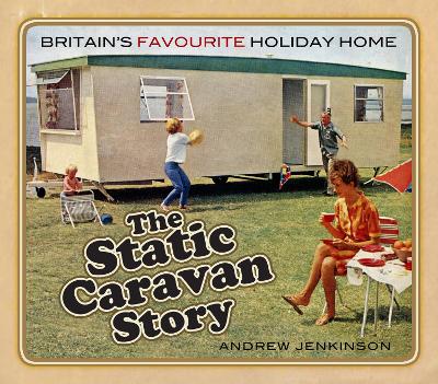 Book cover for The Static Caravan Story