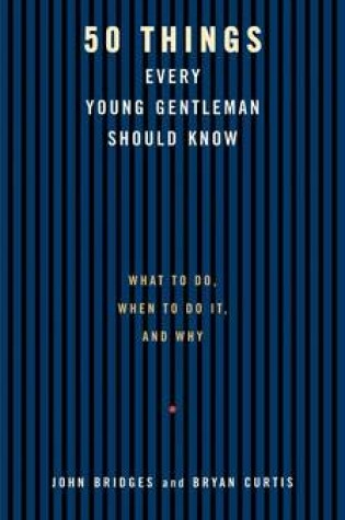 Cover of 50 Things Every Young Gentleman Should Know Revised and Upated