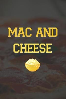 Book cover for Mac And Cheese