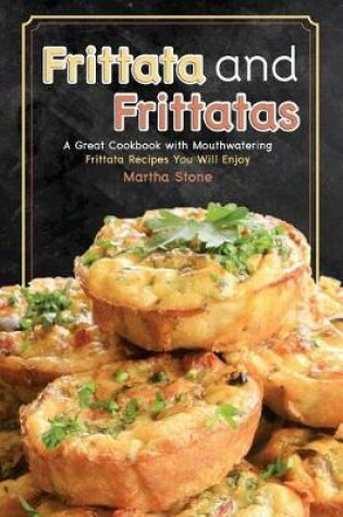 Cover of Frittata and Frittatas